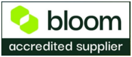 We are a BLOOM accredited supplier